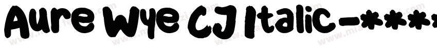 Aure Wye CJ Italic字体转换
